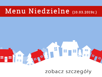 Menu na niedziele 2019-03-10.